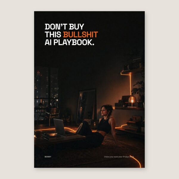 Don't Buy This Bullshit AI Playbook, cover